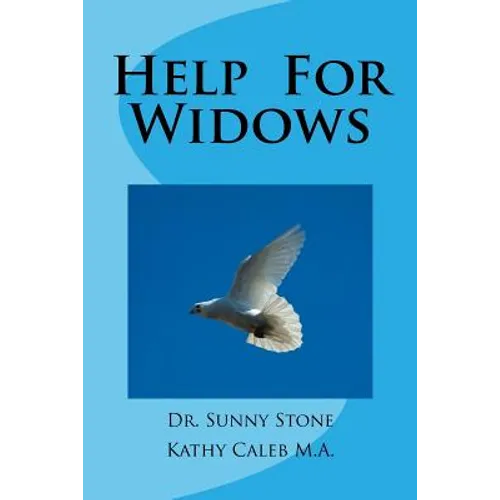 Help For Widows: Surviving Widowhood