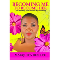 Becoming Me to Become Her