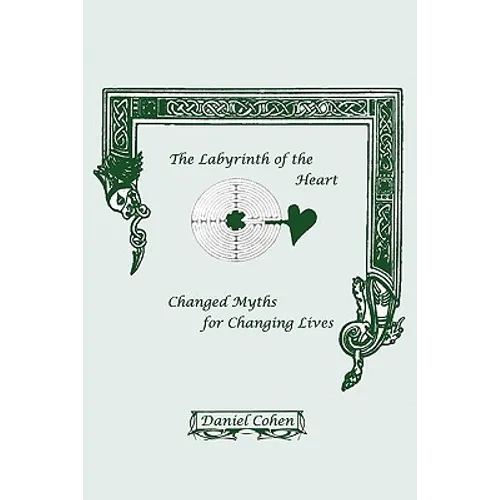 The Labyrinth of the Heart