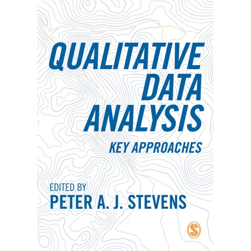Qualitative Data Analysis: Key Approaches