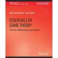 Essentials of Game Theory: A Concise Multidisciplinary Introduction