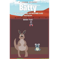 Batty: The Adventures of Boomer and Matilda