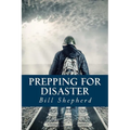 Prepping for Disaster