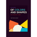 A Collection of Colours and Shapes: Colour Composition in Shapes