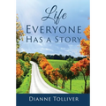 Life Everyone Has a Story