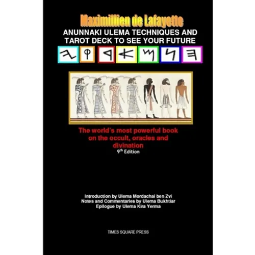 Anunnaki Ulema Techniques and Tarot Deck To See Your Future. V1