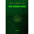 The Sovereignty of Cannabis The Green Soul