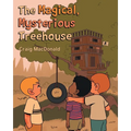 The Magical Mysterious Treehouse