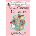 As the Cookie Crumbles