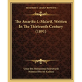 The Awarifu-L-Ma'arif, Written In The Thirteenth Century (1891)