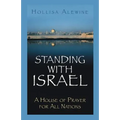 Standing With Israel: A House of Prayer for All Nations