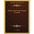 Japanese Tales Of The Marriage Ceremony