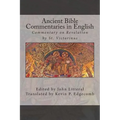 Ancient Bible Commentaries in English- Victorinus on Revelation: Commentary on Revelation by St. Victorinus