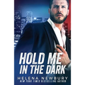 Hold Me in the Dark