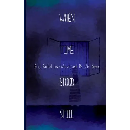 When Time Stood Still