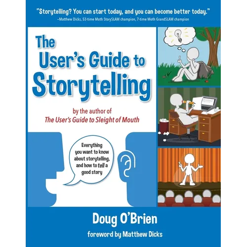 The User's Guide to Storytelling