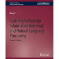 Learning to Rank for Information Retrieval and Natural Language Processing, Second Edition