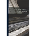 Elson's Music Dictionary