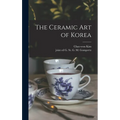 The Ceramic Art of Korea