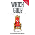 Which God? Jesus, Holy Spirit, God in Christianity and Islam