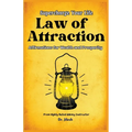 Supercharge Your Life: Law of Attraction Affirmations for Wealth and Prosperity