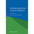 Environmental Law in Mexico