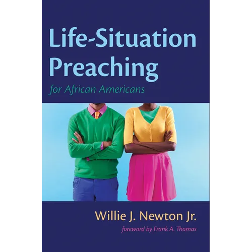 Life-Situation Preaching for African-Americans