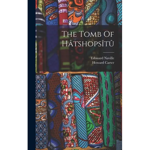 The Tomb Of Hâtshopsîtû