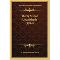 Thirty Minor Upanishads (1914)