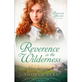 Reverence in the Wilderness