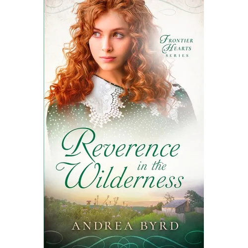 Reverence in the Wilderness