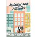 Melodies and Mistletoe