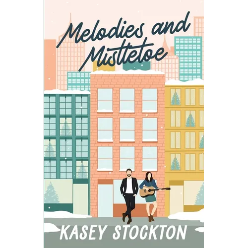 Melodies and Mistletoe