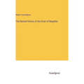 The Natural History of the Strait of Magellan