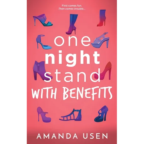 One Night Stand with Benefits