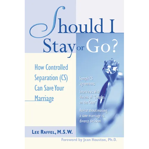 Should I Stay or Go?: How Controlled Separation (Cs) Can Save Your Marriage