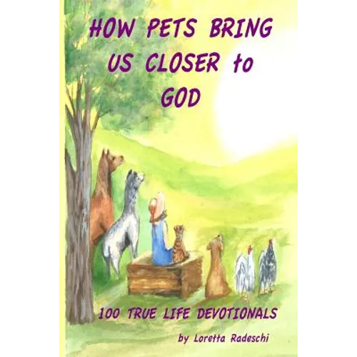 How Pets Bring Us Closer to God