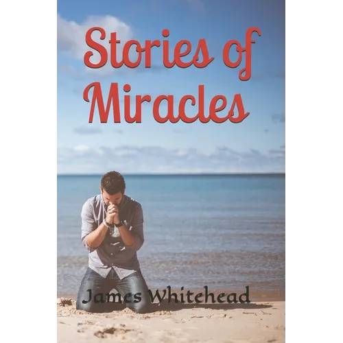Stories of Miracles