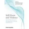 Self-Harm and Violence