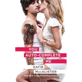 You Auto-Complete Me