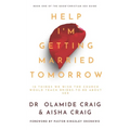 Help I'm Getting Married Tomorrow: 10 Things We Wish the Church Would Teach Brides-to-Be about Sex