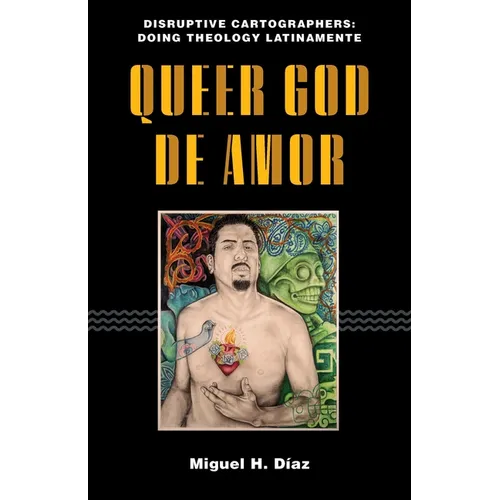 Queer God de Amor