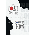 The Lost Mother: The Story of Iltang