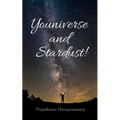 Youniverse and Stardust!