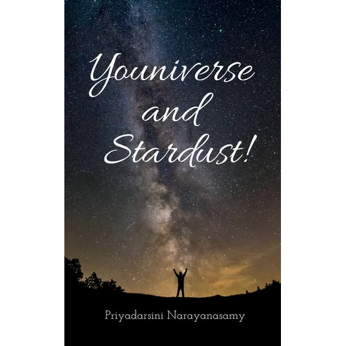Youniverse and Stardust!