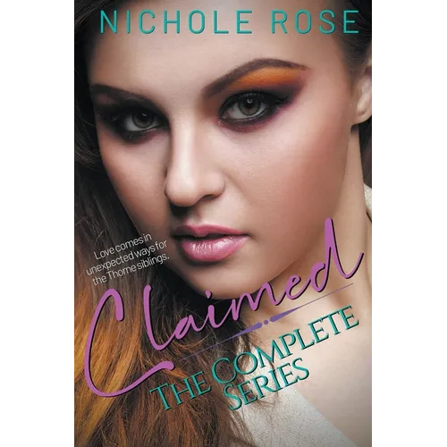 Claimed: The Complete Series