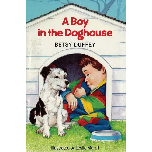 Boy in the Doghouse