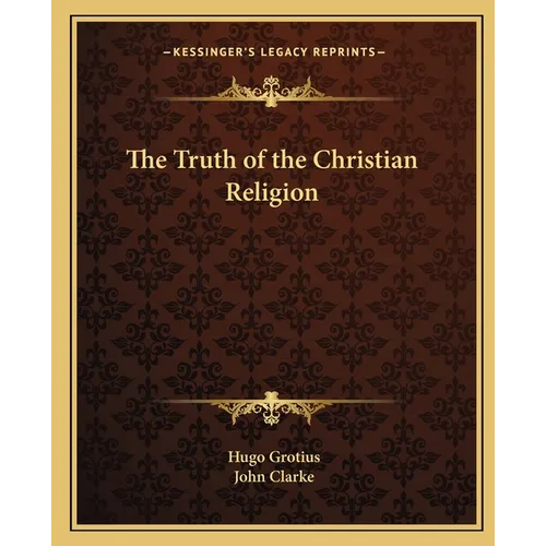 The Truth of the Christian Religion