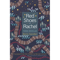 Red Shoes for Rachel: Three Novellas
