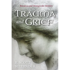 Trauma and Grief: Resources and Strategies for Ministry